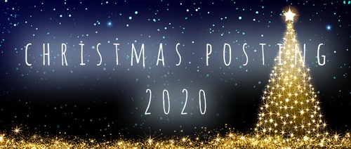 Christmas Posting and COVID Update 2020