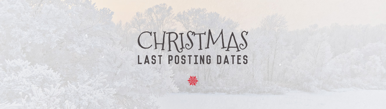 Christmas Posting Dates 2013